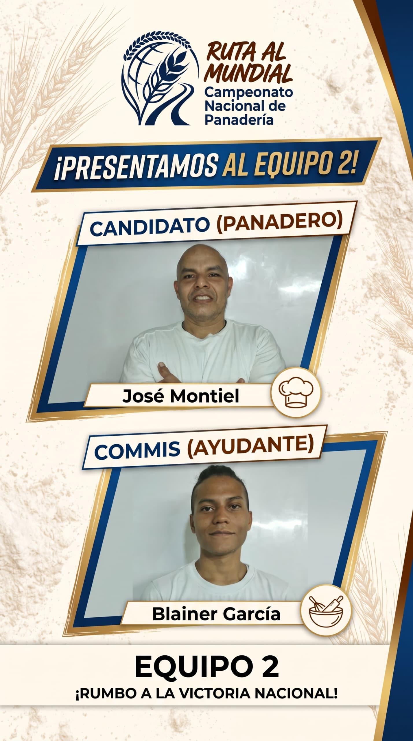Equipo 2 - José Montiel (candidato) y Blainer García (commis)